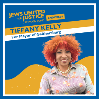 Tiffany Kelly for mayor graphic, which says: "JUFJ Campaign Fund Endorses Tiffany Kelly for Mayor of Gaithersburg" in yellow, blue, and white letters. A photo of Tiffany smiling covers the lower right half of the graphic.